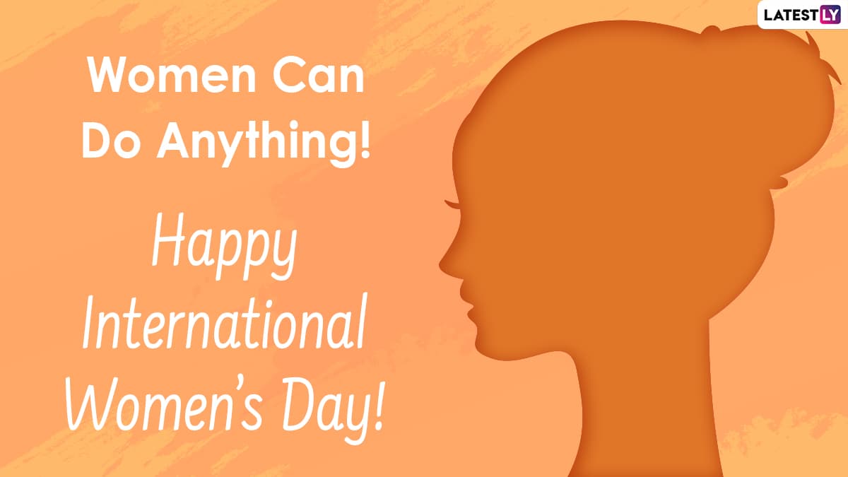 Happy International Women’s Day 2021 Wishes, Quotes & Greetings HD Images, Wallpapers, GIFs