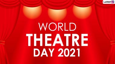 World Theatre Day 2021: Which is the Smallest Operating Theatre in the World? 11 Interesting Facts About This Art Form You May Not Have Known!