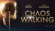 Chaos Walking Review: Tom Holland And Daisy Ridley's Film Gets Praised For Unique Storyline But Critics Are Disappointed With Its Execution