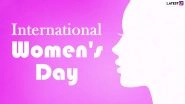 International Women's Day 2021: From Breaking the Chain of Sexist Jokes to Standing up for Gender Pay Parity, Simple Ways Men Can Make the Day 'Special' Instead of Looking Up 'When Is Men's Day?'