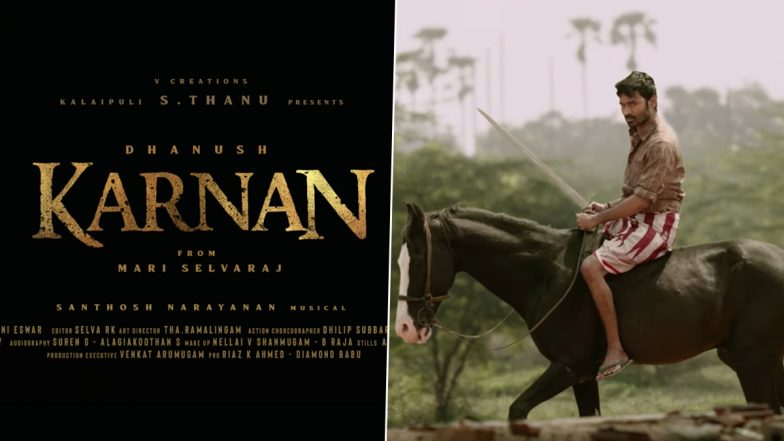 Karnan Teaser: Dhanush Arrives as a Saviour and We Are Intrigued To Know What Happens Next (Watch Video)