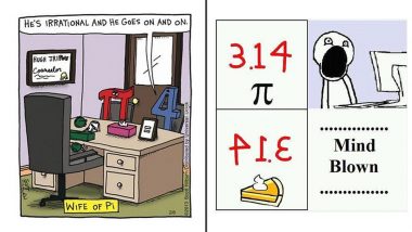 Pi Day 2021 Funny Memes, Hilarious Posts & Jokes: You Don’t Have to Be a Math Nerd to LOL at These Relatable 3/14 Reactions & Images