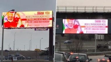 Billboards Seen in Greater Toronto Area Thanking PM Narendra Modi for Providing COVID-19 Vaccines to Canada