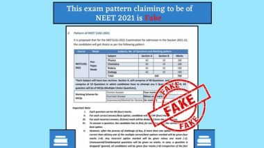 NEET 2021 Exam Pattern Released by National Testing Agency? PIB Fact Check Debunks Fake News, Reveals Truth Behind Viral Post