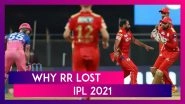 Rajasthan vs Punjab IPL 2021: 3 Reasons Why Rajasthan Lost