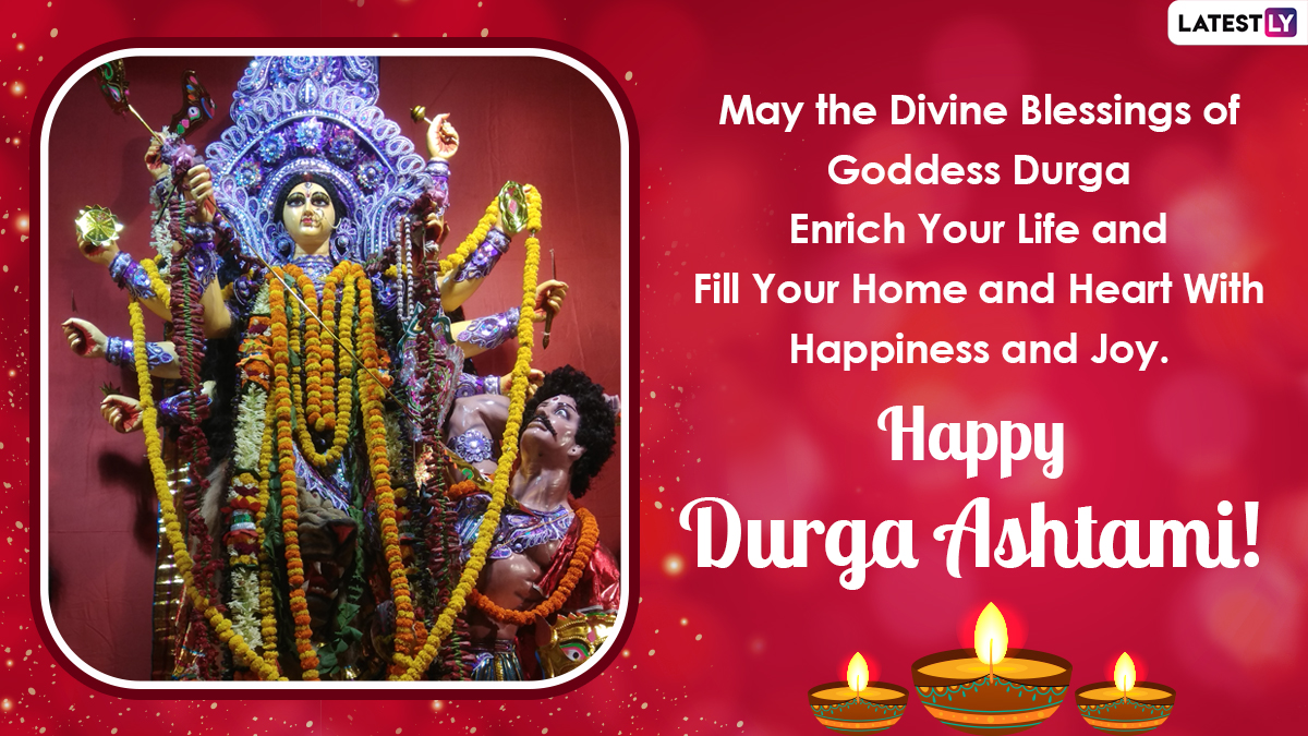Happy Durga Ashtami 2021 Wishes And HD Images: Greetings, WhatsApp ...