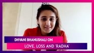 Dhvani Bhanushali: 'Radha' Simply Loves Without Expecting Anything In Return!