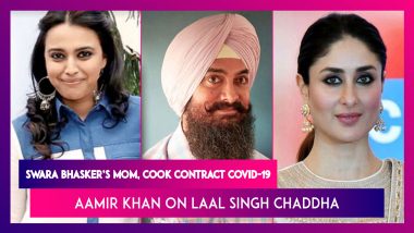 Swara Bhasker’s Mother & Cook Contract COVID-19; Aamir Khan On The ‘Complications’ While Shooting For Laal Singh Chaddha With Kareena Kapoor