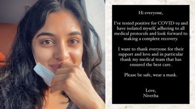 Nivetha Thomas Tests Positive for COVID-19, the Actor Is in Isolation (View Post)