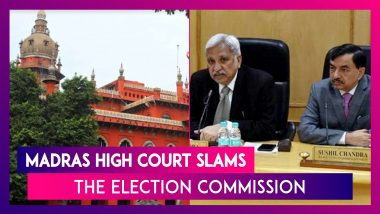Madras High Court Slams Election Commission Over Conducting Polls During Covid-19 Second Wave