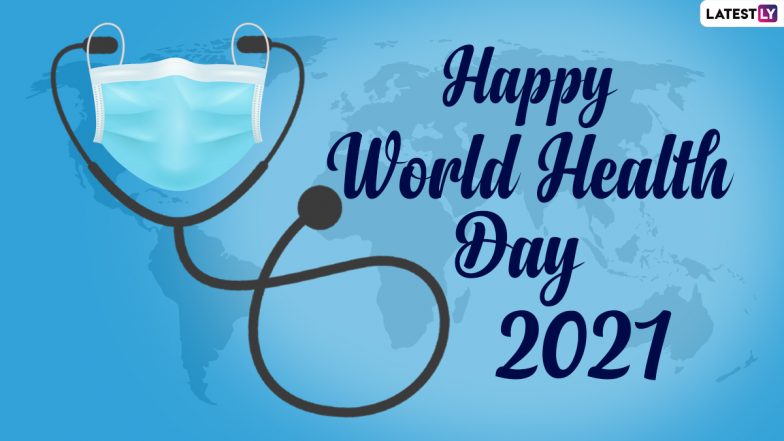 Good Morning HD Images with World Health Day 2021 Quotes: Send Wishes, Greetings, WhatsApp Stickers, Telegram Photos & Doctor Pics to Share on April 7