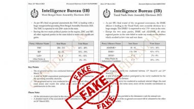 IB Conducted Electoral Assessment in Tamil Nadu & West Bengal Related to Assembly Elections 2021? PIB Fact Check Reveals The Truth Behind Fake Reports