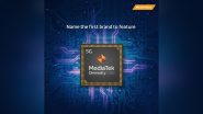 MediaTek Dimensity 1200 Chipset Launched in India for Flagship 5G Smartphones