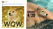 Why Is #DogeDay Trending on April 20 aka 4:20? Elon Musk Fans Want to Send Doge to the Moon With Funny Memes and Jokes on 'Dogecoin' Cryptocurrency