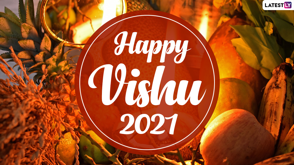 Vishu 2021 Date and Significance: All About The Festival That ...