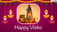 Happy Vishu 2021 Wishes And Greetings: Malayalam Messages, WhatsApp Images, HD Wallpapers And Quotes to Share on Kerala New Year