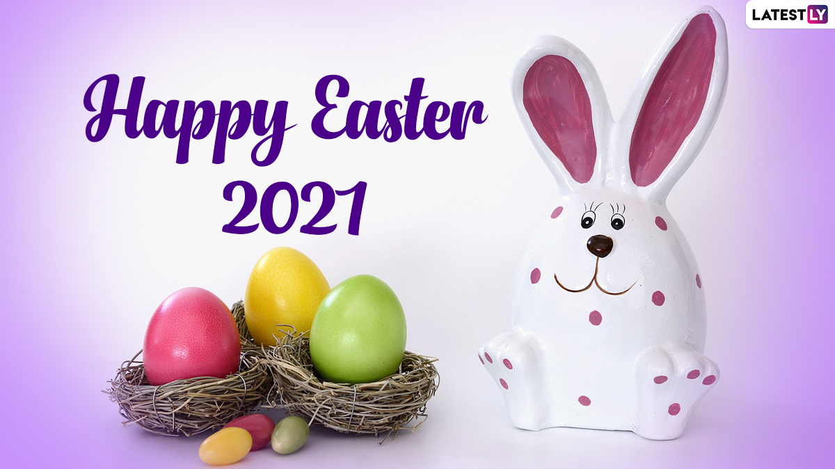 Happy Easter 2021 Messages and WhatsApp Stickers: Facebook Wishes, Easter Sunday Telegram Greetings, Signal GIFs and HD Images to Celebrate Resurrection Sunday