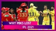 Punjab vs Chennai IPL 2021: 3 Reasons Why Punjab Lost