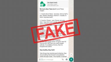 Fake WhatsApp Message About 'COVID-19 Three Stages' Treatment Falsely Linked to Tata Health Surfaces Again This Year; Know The Truth Behind Viral Message