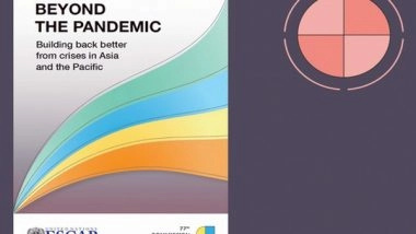 Business News | Strengthening Social Protection, Trade Key to Building A-Pac Region: UN Report