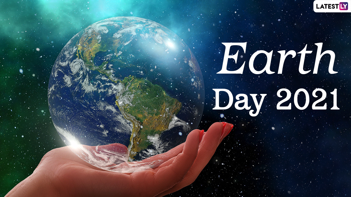 Earth Day 2021 Date & Significance All About The Event That Supports