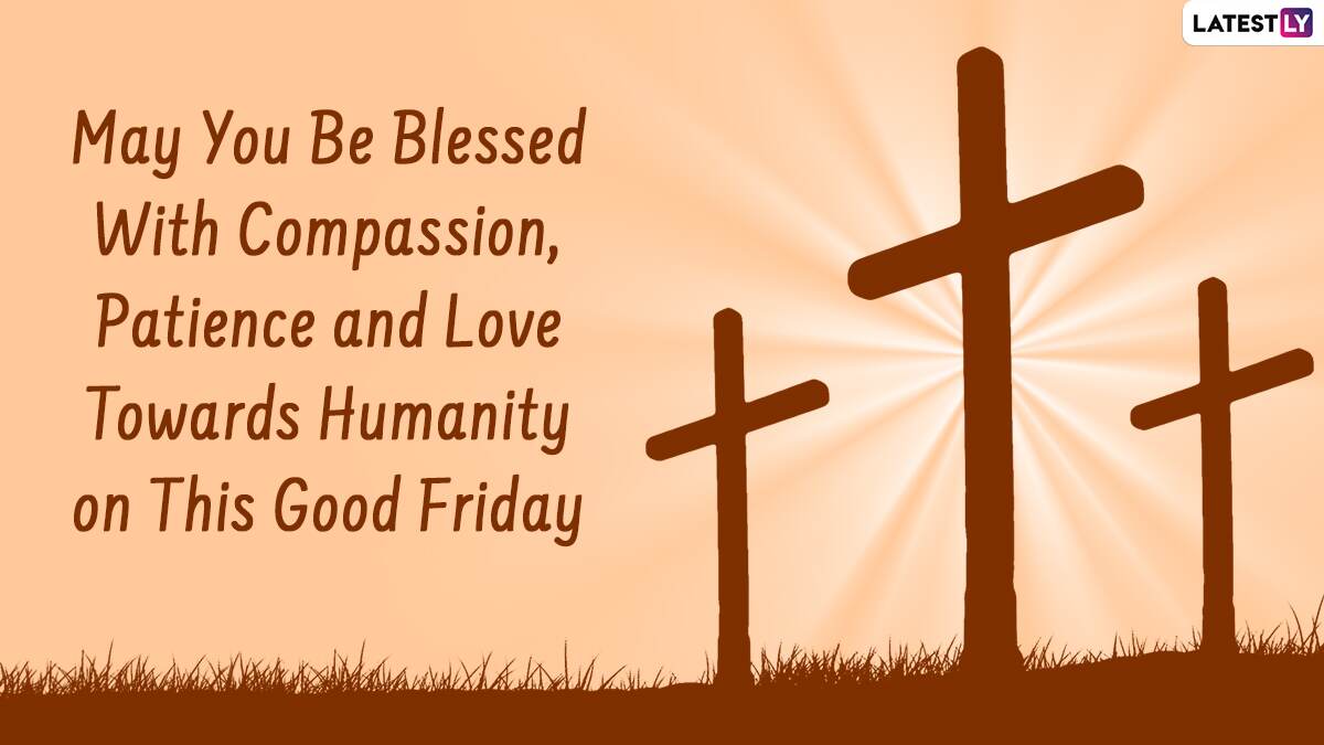 Good Friday 2021 Quotes, Bible Verses & Messages: Jesus Christ ...