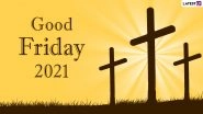 Good Friday 2021 Quotes, Bible Verses & Messages: Jesus Christ Photos, Telegram Pics & Images Commemorating Jesus&rsquo; Crucifixion Ahead of Easter