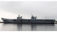 World News | 'Indo-Pacific Tilt': UK's Queen Elizabeth Aircraft Carrier Will Sail to India on Maiden Deployment