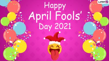 Happy April Fools' Day 2021! Twitter Floods with Funny Memes, Wishes, Greetings, Hilarious Pics & Telegram Messages to Celebrate April 1