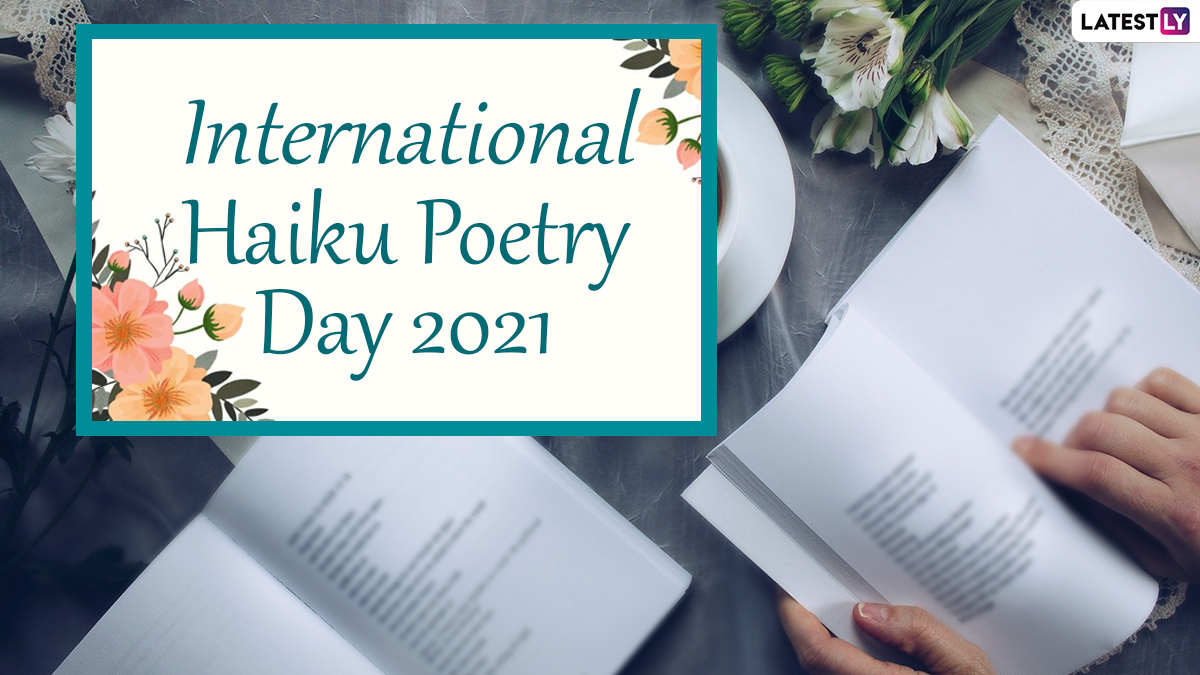 Festivals & Events News World Haiku Poetry Day 2021 Know All About