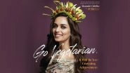 Earth Day 2021: Manushi Chhillar Features in a New Campaign PETA India, Encourages Everyone To Ditch Meat on the Occasion