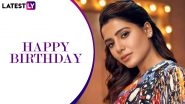 Samantha Akkineni Birthday: Ye Maaya Chesave, Mahanati, Super Deluxe &ndash; 5 Best Films of the Actress and Where To Watch Them Online!