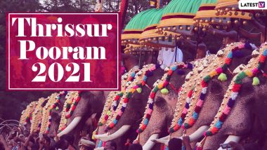 Thrissur Pooram 2021 Date, Shubh Tithi and Auspicious Timings: Know Significance of the Malayalam Festival