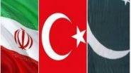 World News | Turkey-Iran-Pakistan Axis Trying to Gain Traction Again Amid 'regional Challenges'