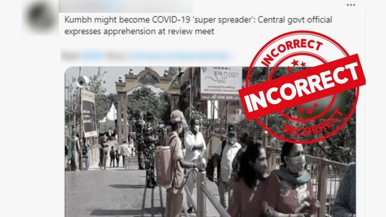 Kumbh Mela 2021: Did Government Say Kumbh Might Become a COVID-19 Super Spreader? PIB Fact Check Calls Media Reports 'Incorrect'