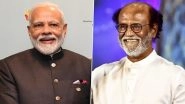 Rajinikanth To Be Conferred With Dada Saheb Phalke Award 2019, PM Narendra Modi Congratulates the Thalaiva for Receiving India&rsquo;s Highest Film Honour