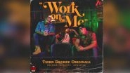 Hip-Hop Crew Third Degree Originals Launch Their First Single &lsquo;Work on Me&rsquo; (Watch Video)
