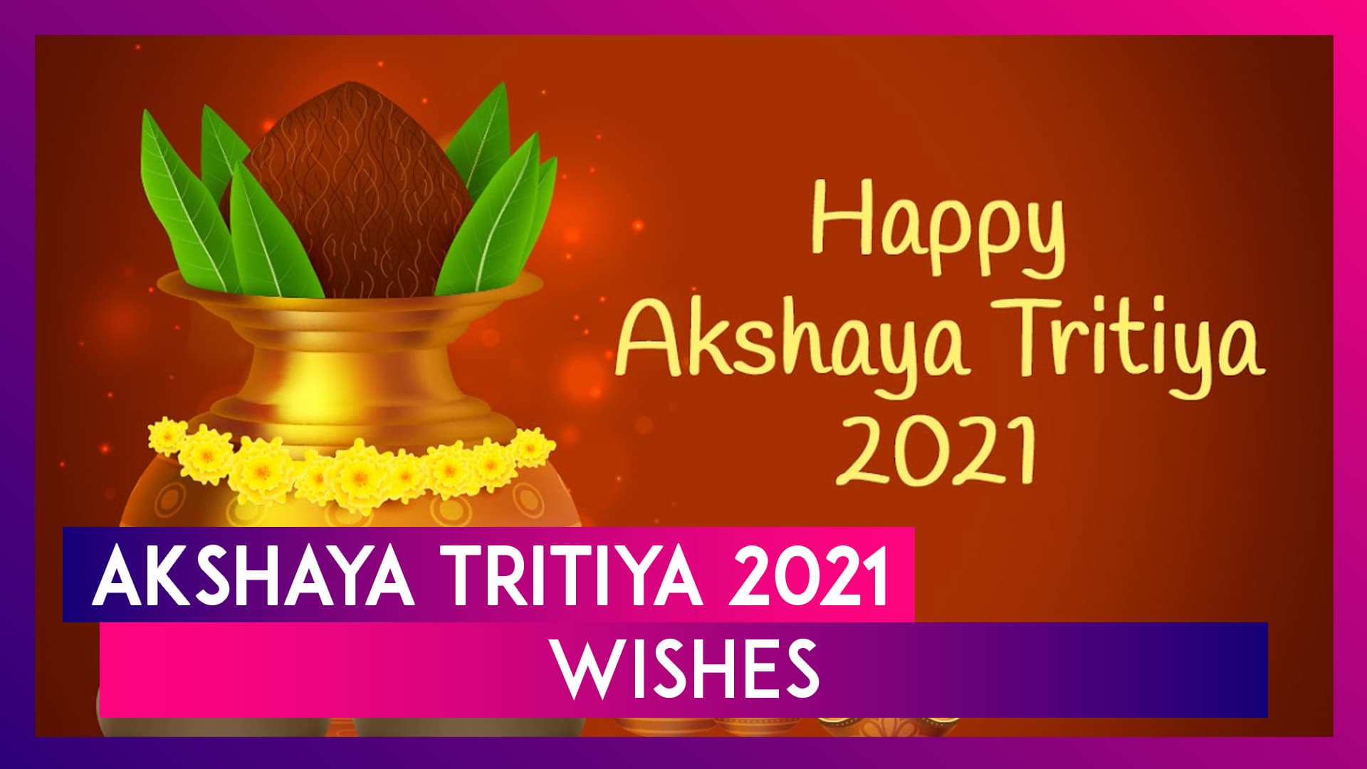 Akshaya Tritiya 2021 Wishes: Share Devotional Messages & Akha Teej Greetings to Worship Lord Vishnu Akshaya Tritiya 2021 Wishes: Share Devotional Messages & Akha Teej Greetings to Worship Lord Vishnu