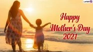 Happy Mother&rsquo;s Day 2021 Greetings: WhatsApp Stickers, Mom&rsquo;s Day Facebook Wishes, Telegram HD Images, Signal GIFs and Messages for Her to Celebrate Motherhood
