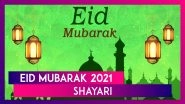 Eid Mubarak 2021 Shayari: Send Eid ul-Fitr Wishes in Hindi, Messages & Greetings to Family & Friends