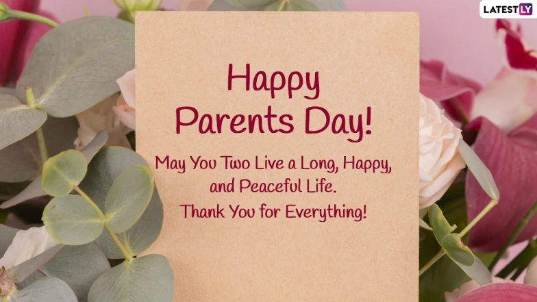 Happy Parents Day 2021 Quotes, Wishes and Photos to Celebrate Global Day of Parents on June 1
