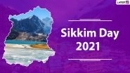 Sikkim Statehood Day 2021 Wishes & Greetings: Messages, HD Images, Wallpapers, Quotes, Telegram Pics & GIFs to Celebrate the Day