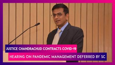 Justice Chandrachud Tests Positive For Covid-19, Hearing On Pandemic Management Deferred By Supreme Court