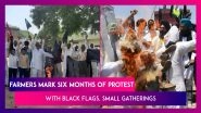 Farmers Mark Six Months Of Protest Against Modi Govt's Farm Laws With Black Flags, Small Gatherings