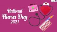 Happy National Nurses Day 2021 Wishes: WhatsApp Stickers, National Nurses Week Facebook Messages, Thank You Nurses HD Images, Telegram Greetings and Signal GIFs to Honour the Healthcare Heroes