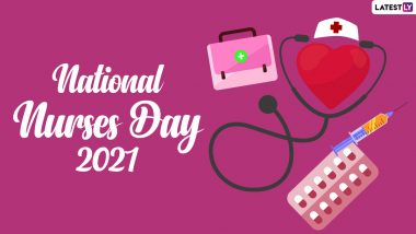 Happy National Nurses Day 2021 Wishes: WhatsApp Stickers, National Nurses Week Facebook Messages, Thank You Nurses HD Images, Telegram Greetings and Signal GIFs to Honour the Healthcare Heroes