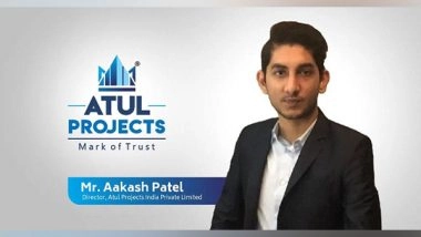 Business News | Atul Projects Director, Aakash Patel Fortifies That Real Estate Sector Will Bounce Back