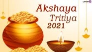 Akshaya Tritiya 2021 Date, Puja Muhurat and Shubh Tithi: Know Gold Purchase Timings, Akha Teej Significance & Rituals to Observe the Auspicious Occasion