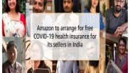 Business News | Free Covid Health Insurance for Indian Sellers on Amazon