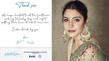 Anushka Sharma Thanks Healthcare and Frontline Workers for ‘Working Tirelessly’ During the COVID-19 Crisis in India